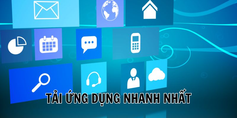 Cách tải nhanh chóng